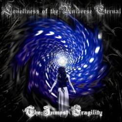 The Inmost Fragility